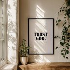 Trust God Print